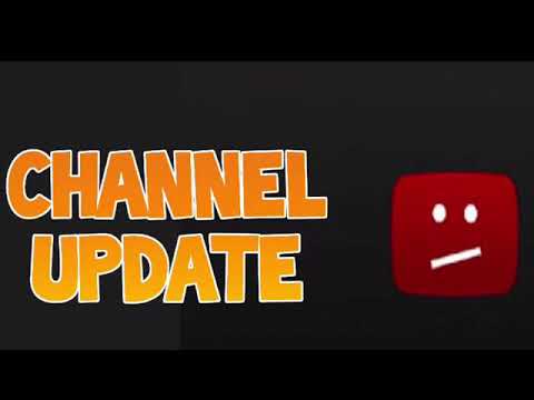 Quick Channel Update - YouTube