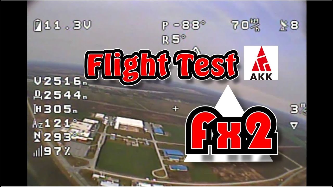 AKK FX2 Flight test (review part 2)