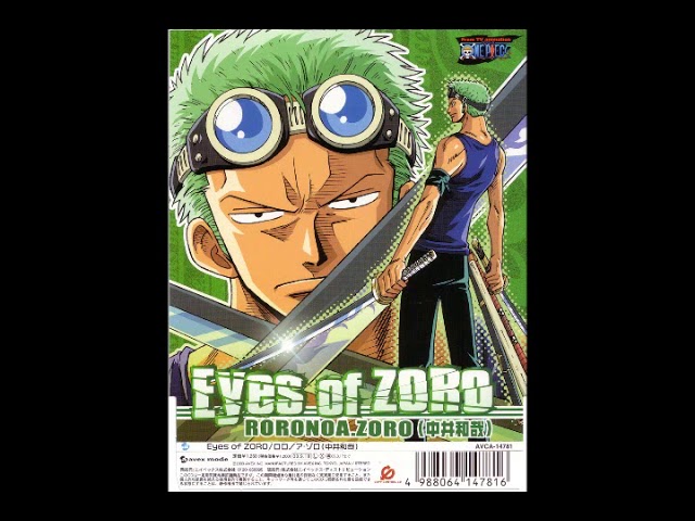 ONE PIECE ロロノア・ゾロ Eyes of ZORO 大剣豪への道 CD ロロノア・ゾロ Remix ~Eyes of ZORO~ - YouTube