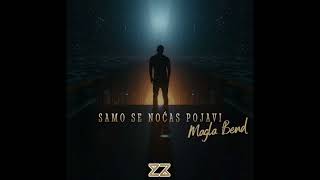 Magla Bend - Samo Se Nocas Pojavi (KUZZI Mashup)