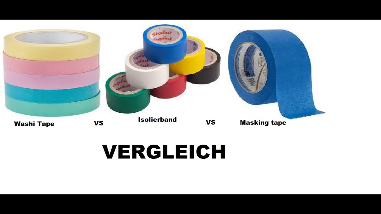 Vergleich Isolierband VS Masking tape VS Washi Tape YouTube