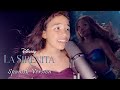 Parte de el  la sirenita                                   cover by arwen monzn sanders