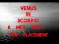 Venus In Scorpio & Men With This Placement