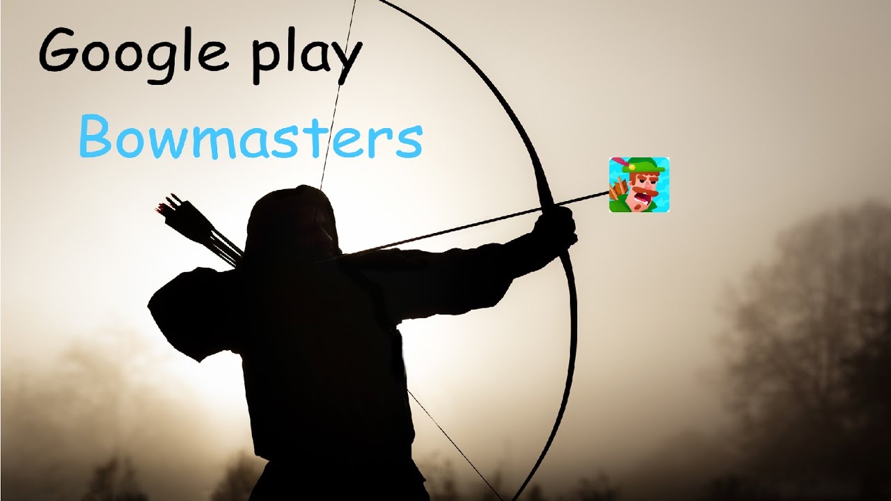 Google Play:Bowmasters ▲ИГРЫ▲