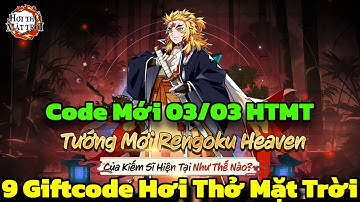 Hơi Thở Mặt Trời - 9 Giftcode Hơi Thở Mặt Trời & Code Mới 03/03 - Hơi Thở Mặt Trời Code