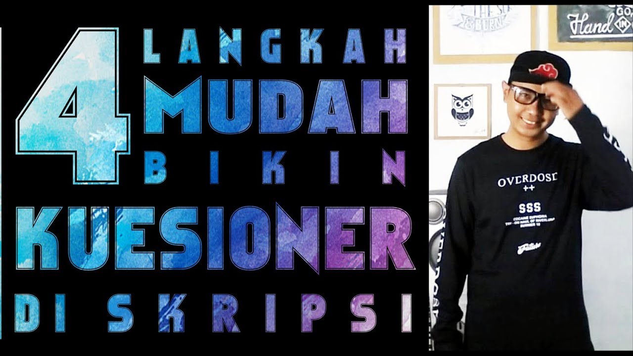 Cara Membuat Kuesioner Di Skripsi