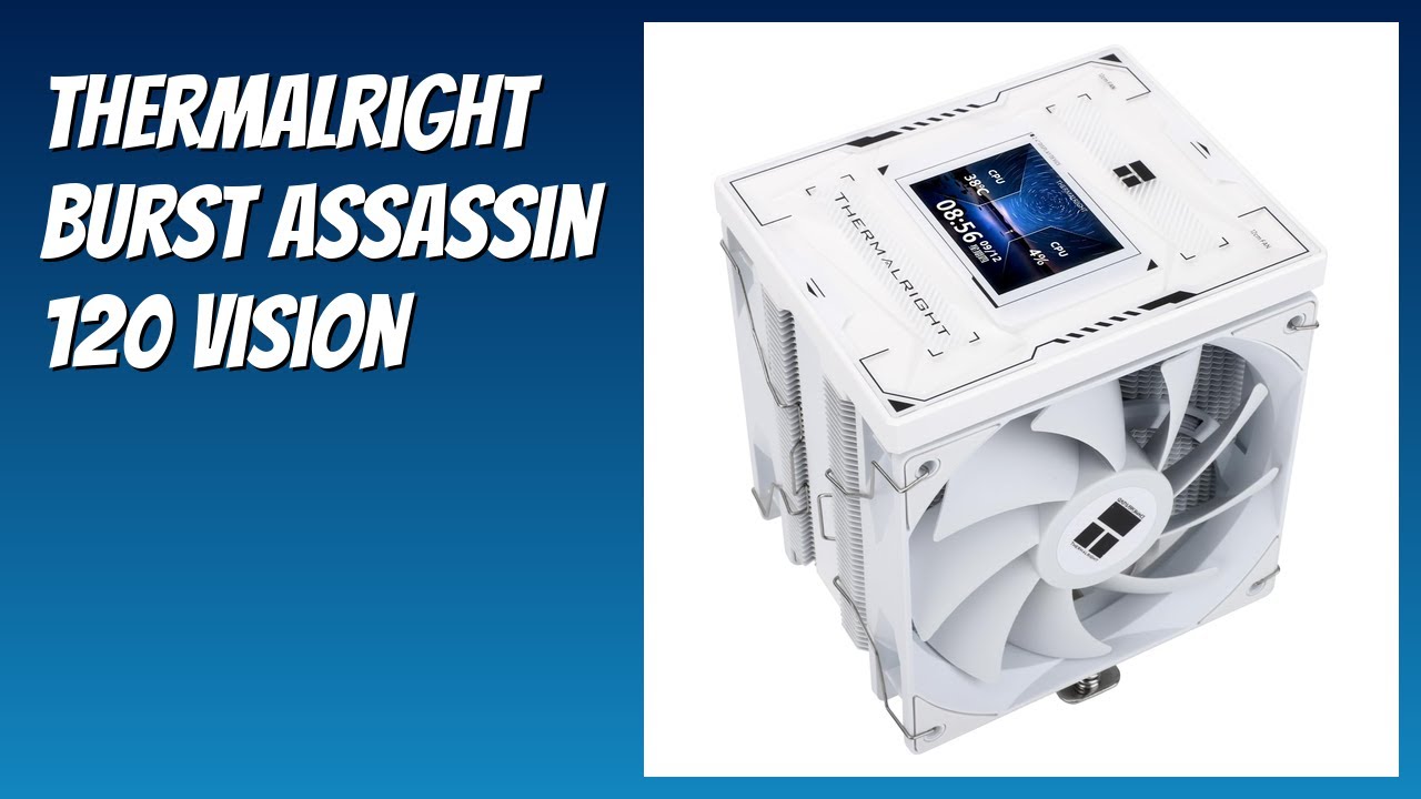 REVIEW (2026): Thermalright Burst Assassin 120 Vision. Features