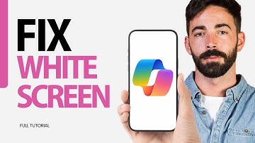 How To Fix White Screen On Microsoft Copilot App 2025