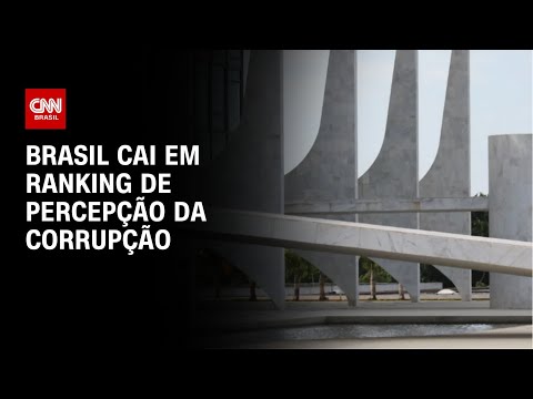 Brasil cai em ranking de percepção da corrupção | CNN PRIME TIME