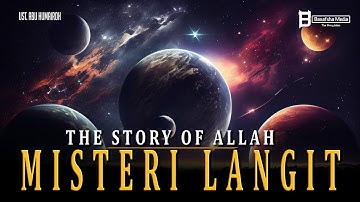 Misteri Dibalik Langit Mulai dari Siapa Allah hingga Singgasana Terbesar di Alam Semesta