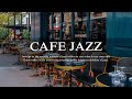 Musique de jazz coffee  dtendezvous avec chill out cafe jazz music radio