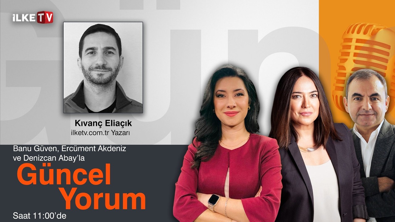 #CANLI | Banu Güven, Denizcan Abay ve Ercüment Akdeniz'le #MedyaZamanı-#GüncelYorum