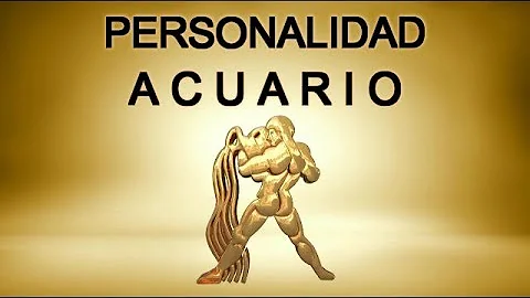 ¿Cómo es la personalidad de un Acuario?