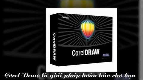 Thiết kế đồ họa với Corel Draw - Thiết kế in ấn với Corel Draw [VietnamPT]