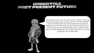 Sans Except He Got The 6 Human Souls Undertale Past, Present, Future Sans Fight