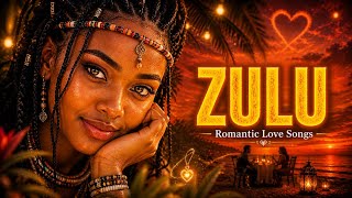 Perfect Zulu Love Songs To Fall In Love To 💞  Relaxing African Romantic Melodies screenshot 5