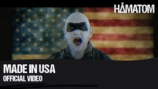 Vignette de la vidéo "HÄMATOM - Made in USA (Official Video)"