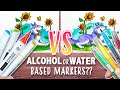MARKERS: ALCOHOL OR WATER BASED? - Which is Better??  - Marker Test & Comparison
