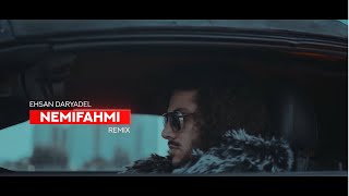 Ehsan Daryadel - Nemifahmi Remix | Trailer Resimi