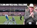 The Biggest Field Goal Challenge In History... $1.5 MILLION In Front Of 100,000 Texas A&amp;M Fans!