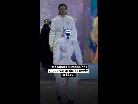 Des robots humanoïdes stars d'un défilé de mode à Séoul