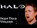 Halo theme irish folk version