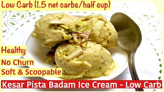 Homemade Kesar Pista Badam Ice Cream/No Churn/Low Carb & Keto/Desi Recipe