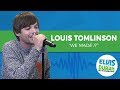 Louis Tomlinson - "We Made It" | Elvis Duran Live