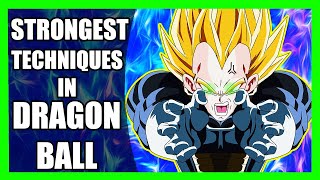 Strongest Techniques In Dragon Ball