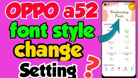OPPO a52 mein Font Style kaise Change kare | how to change font style in oppo a52 | font style