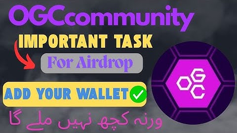 How to work on Ogc || Ogc kyc Verification || Ogc Eligibility Criteria | Ogc new Update Ogc withdraw