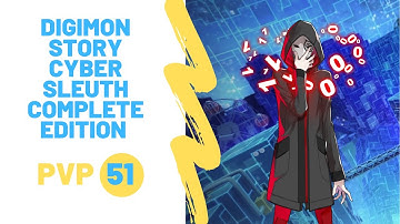 Digimon Story Cyber Sleuth Complete Edition PVP 51