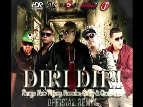 Diri Diri (Remix Original) - Ñengo Flow Ft. Jory, Farruko, Gotay ...