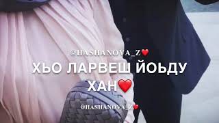 Хьоменаг❤️хьо ларвеш йоьду хан🥀