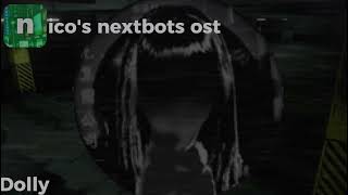 Nicos Nextbots Ost - Dolly Event