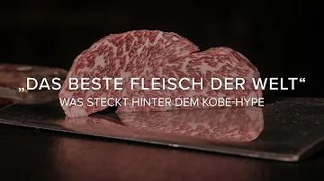 Was ist das Besondere an Kobe-Rind?