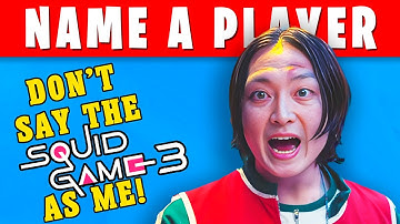 😱🔥 AVOID saying the same SQUID GAME 3 as me!  🦑🎮 ULTIMATE challenge!