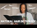 NATURAL HAIR TERMS 101 | Natural hair Dictionary for New Naturals