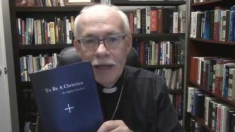 Anglican 101, the Catechism part 1a