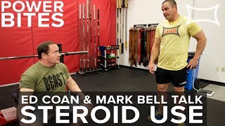 Mark Bell & Ed Coan Talk Steroid Use | Power Bites