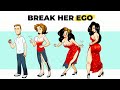 How to DESTROY her EGO - 8 Rules to Break a girl EGO