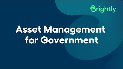 Asset Management for Government