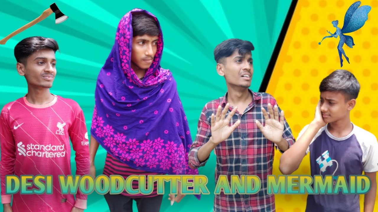 Desi Woodcutter And Mermaid Bangla Funny Video Team Brothers Ratul Desi Woodcutter And Mermaid Bangla Funny Video Team Brothers Ratul