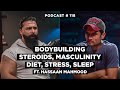 Untold truth about bodybuilding steroids masculinity diet  stress  hassan mahmood  nsp 118