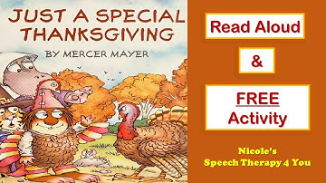Little Critter Book Read Aloud, Just A Special Thanksgiving - Read Aloud Books For Children