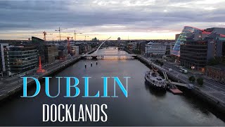 DUBLIN Docklands | Ireland | 4K Aerial Film