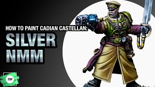 How to Paint Cadian Castellan: Silver NMM and Plasma Pistol