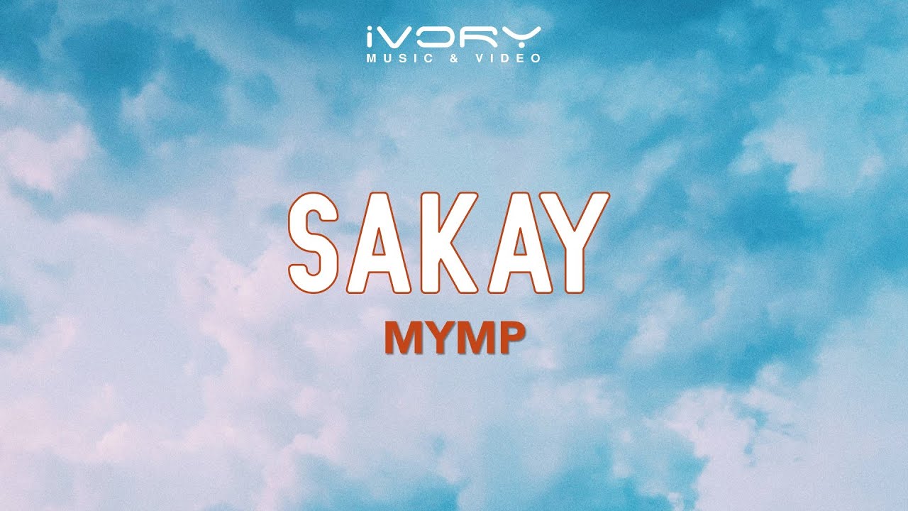 Watch MYMP - Sakay (Official Lyric Video) on YouTube Watch MYMP - Sakay (Official Lyric Video) on YouTube