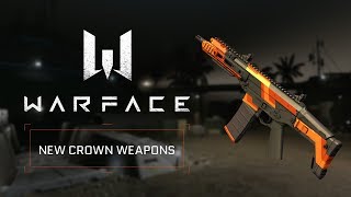 Warface - New crown weapons