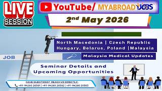 Poland &amp; Europe, Malaysia Singapore Jobs l Malaysia Process Update l Seminar Details l Live Chat